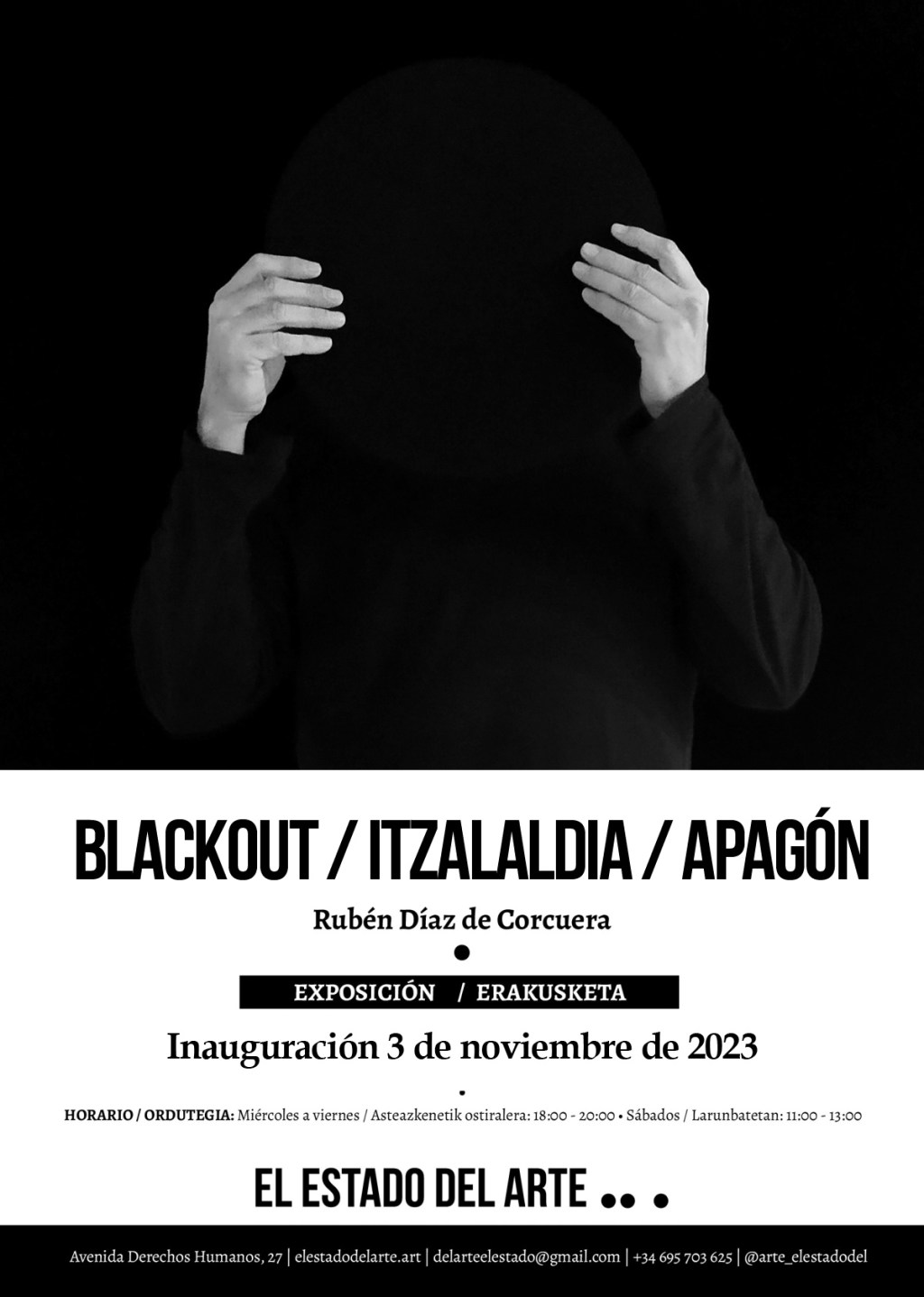 Cartel de la exposición de Rubén Díaz de Corcuera Blackout Itzalaldia Apagón
